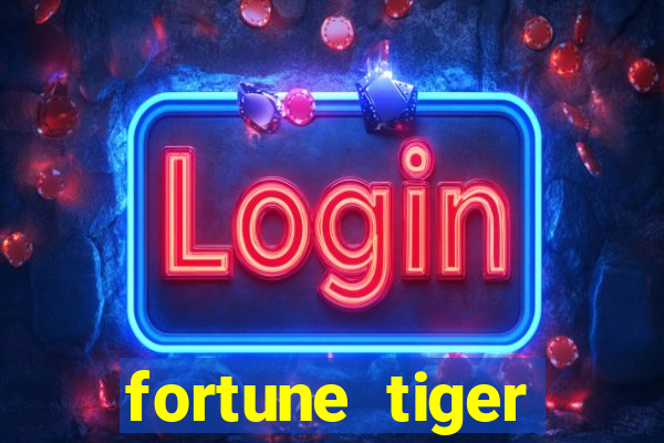 fortune tiger deposito minimo 5 reais